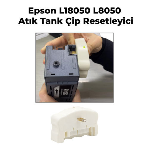 Epson L18050 - L8050 Atık Tank Çip Resetleyici - 2