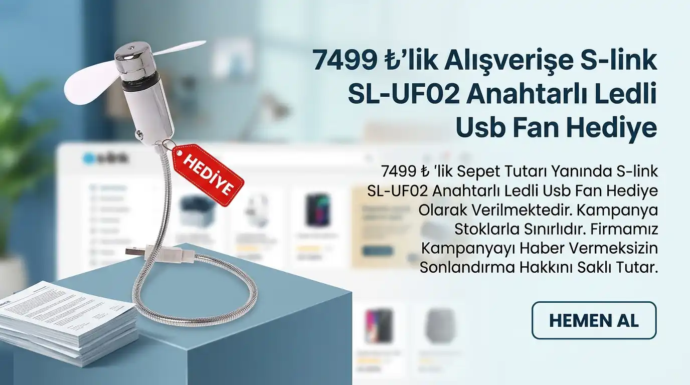 7499 ₺'lik Alışverişe S-link SL-UF02 Anahtarlı Ledli Usb Fan Hediye