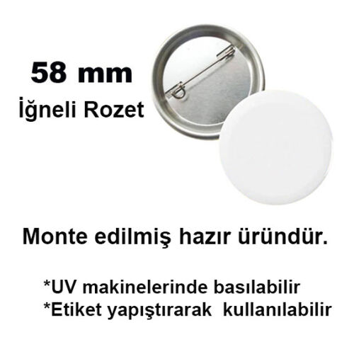 Uv Baskı İçin 58 mm İğneli Buton Rozet (50 adet) - OFİSOMİ-S