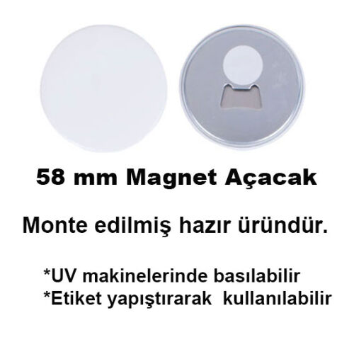 Uv Baskı İçin 58 mm Magnet Açacak (50 adet) - OFİSOMİ-S